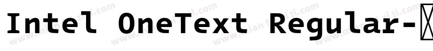 Intel OneText Regular字体转换